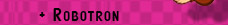 Robotron